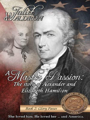 cover image of Glory Passes, the story of Alexander and Elizabeth Hamiton